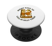 Might Have to Call in Silly Today Funny Goose Retro PopSockets PopGrip Adhésif
