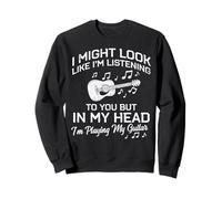 Might Look Guitariste Écoute Jouer Guitare Hommes Femmes Enfants Sweatshirt