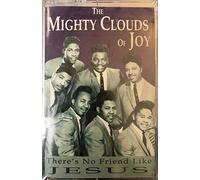 Mighty Clouds of Joy - There's No Friend Like Jesus