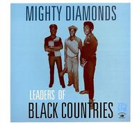 MIGHTY DIAMONDS - Leaders of Black Countries [Import]