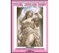 Mighty Female Muscle Tales of Power, Myth and Might
