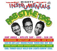 Mighty Instrumentals R&B-Style 1960