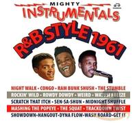 Mighty Instrumentals R&B-Style 1961