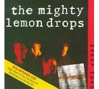 Mighty Lemon Drops - Happy Head/Out of Hand