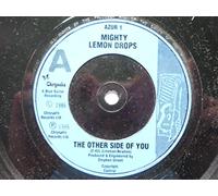 Mighty Lemon Drops - Mighty Lemon Drops The Other Side Of You 7" Chrysalis AZUR1 EX 1986