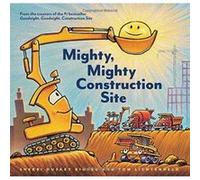 Mighty, Mighty Construction Site - [Version Originale] Inconnu (Auteur)