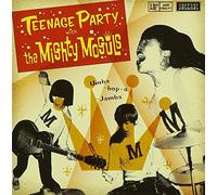 Mighty Moguls - Teenage Party With Mighty Mogu
