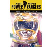 Collectif – Mighty Morphin Power Rangers : Intégrale Tome 05 – Lost Chronicles – Broché