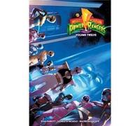Mighty Morphin Power Rangers Vol. 12 by Ryan Parrott Ryan Parrott (Auteur)