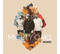 MIGHTY OAKS - DREAMERS (LIMITED DELUXE EDITION) 2 CD NEUF