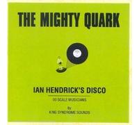 Mighty Quark - in Hendrick's Disco [Import]