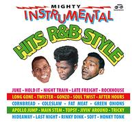 Mighty R&B Instrumental Hits 1942-1963
