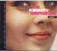 Mighty Sleepwalkers,the - Smile