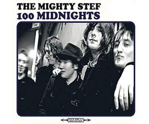 Mighty Stef,the - 100 Midnights