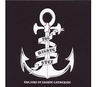 Mighty Stef,the - The Sins of Sainte Catherine