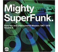 Mighty super funk - Rare and undiscovered masters 1967 to 1978 CD