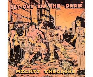 Mighty Theodore - Partez dans le noir