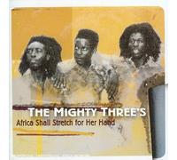 Mighty Three's - Africa Shall Stretch. [Import]
