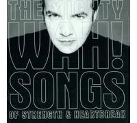 Mighty Wah!, the - Songs of Strength & Heartbreak [Import]