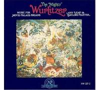 Mighty Wurlitzer: Music for Movie Palace Organs by Music From the Classic Silent Films (1992-12-08)