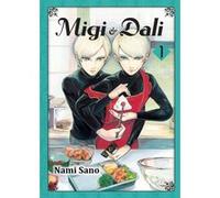 Migi et Dali T01 Nami Sano (Auteur), Guillaume Thomas (Traduction)