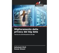 Miglioramento della privacy dei big data