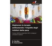 Migliorare La Terapia Antitumorale: L'impatto Degli Inibitori Della Parp