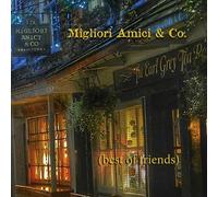 MIGLIORI AMICI CO. - BEST OF FRIENDS - CD - E4z