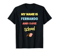 Mignon Back to School My Name is Fernando and I Love School T-Shirt