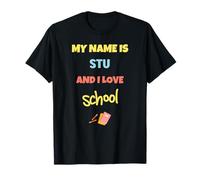 Mignon Back to School My Name is Stu and I Love School T-Shirt