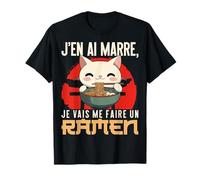 Mignon Chat Ramen J'En AI Marre Cuisine Asiatique T-Shirt