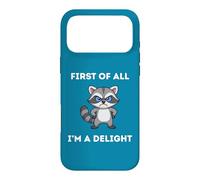 Mignon drôle First of All I'm A Delight Mad Raton Laveur Coque pour iPhone 17 Pro Max