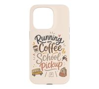 Mignon école ramassage café Maman Matin Humour Ambiance Coque pour iPhone 15 Pro