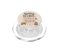 Mignon école ramassage café Maman Matin Humour Ambiance PopSockets PopGrip pour MagSafe