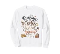 Mignon école ramassage café Maman Matin Humour Ambiance Sweatshirt