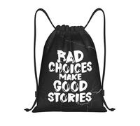 Mignon Sac de Sport Les Mauvais Choix Font Les Bonnes Histoires Sac réutilisable Sac de Plage 36x42cm pour Utilisation en garderie,Sport,Salle de Gym