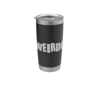 Mignon Weirdo Humour Excentrique Blague Weirdos Cadeau drôle Gobelet isotherme en acier inoxydable double paroi