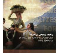 Mignone Francisco 16 Waltzes For Bassoon So (CD)