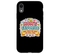 Mignonne, Je suis la préférée de Maman, Elle m'a Dit de ne Pas Te Le dire, Fille Coque pour iPhone XR