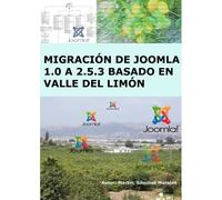 Migración De Joomla 1.0 A 2.5.3 Basada En Valle Del Limon