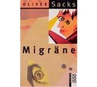 Migräne Sacks, Oliver (Auteur)
