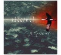 Shoormal – Migrant – CD – Import