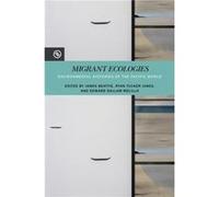 Migrant Ecologies by Hannah CuttingJones Hannah CuttingJones (Auteur)