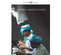 Migrant Labor in China by Pun Ngai Pun Ngai (Auteur)