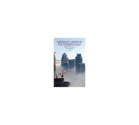 Migrant Labor In The Persian Gulf