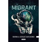 Migrant - Marina Diatchenko - Atalante - broché - Roman