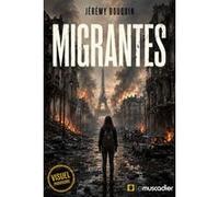 Migrantes Jérémy Bouquin (Auteur)