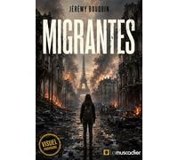 Migrantes - Jérémy Bouquin - Le Muscadier - broché - Roman adolescent
