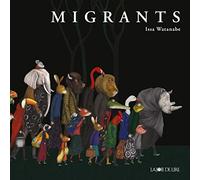 Migrants