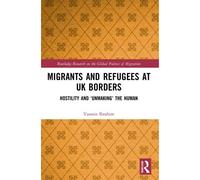 Migrants And Refugees At Uk Borders